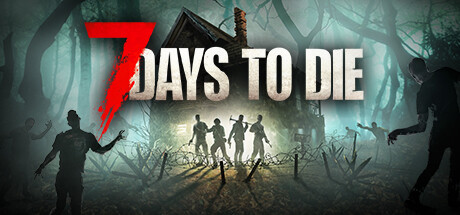 七日杀 7 Days to Die Steam正版离线共享账号+激活入库