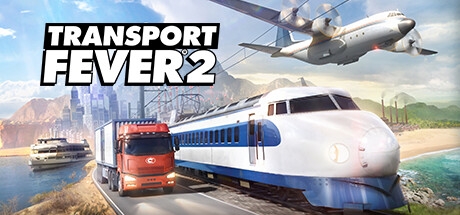 狂热运输2/疯狂运输2 Transport Fever 2 Steam正版离线共享账号+激活入库